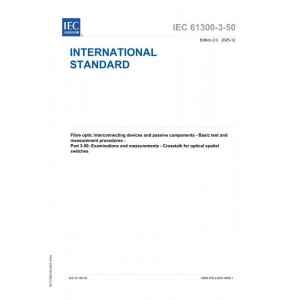 IEC 61300-3-50 Ed. 2.0 en:2025