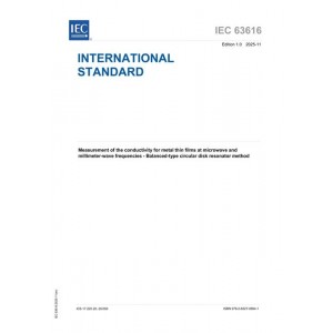 IEC 63616 Ed. 1.0 en:2025