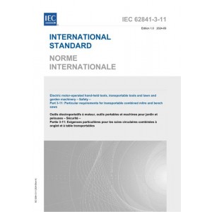 IEC 62841-3-11 Ed. 1.0 b:2024