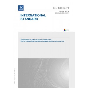 IEC 60317-74 Ed. 1.1 En:2024