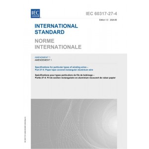 IEC 60317-27-4 Amd.1 Ed. 1.0 B:2024
