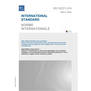 IEC 62271-214 Ed. 2.0 b:2024