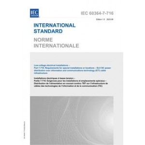 IEC 60364-7-716 Ed. 1.0 b:2023