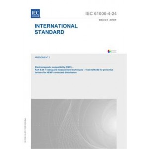 IEC 61000-4-24 Amd.1 Ed. 2.0 en:2023